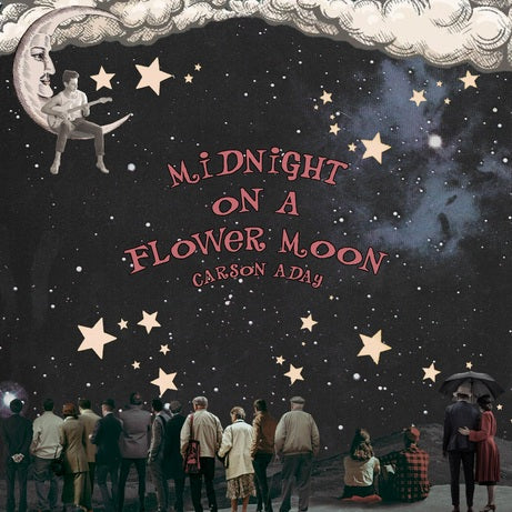 Midnight on a Flower Moon CD - Carson Aday